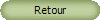 Retour